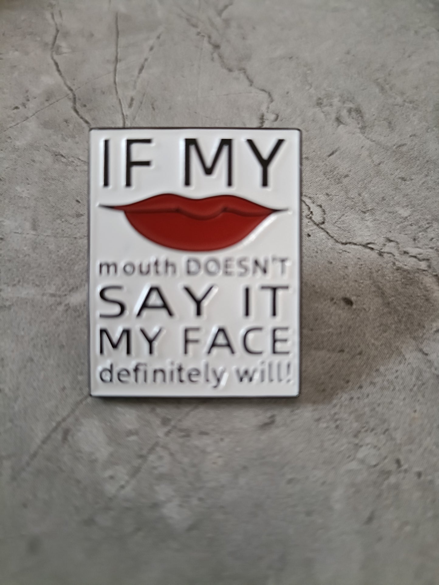 If My Lips... Pin
