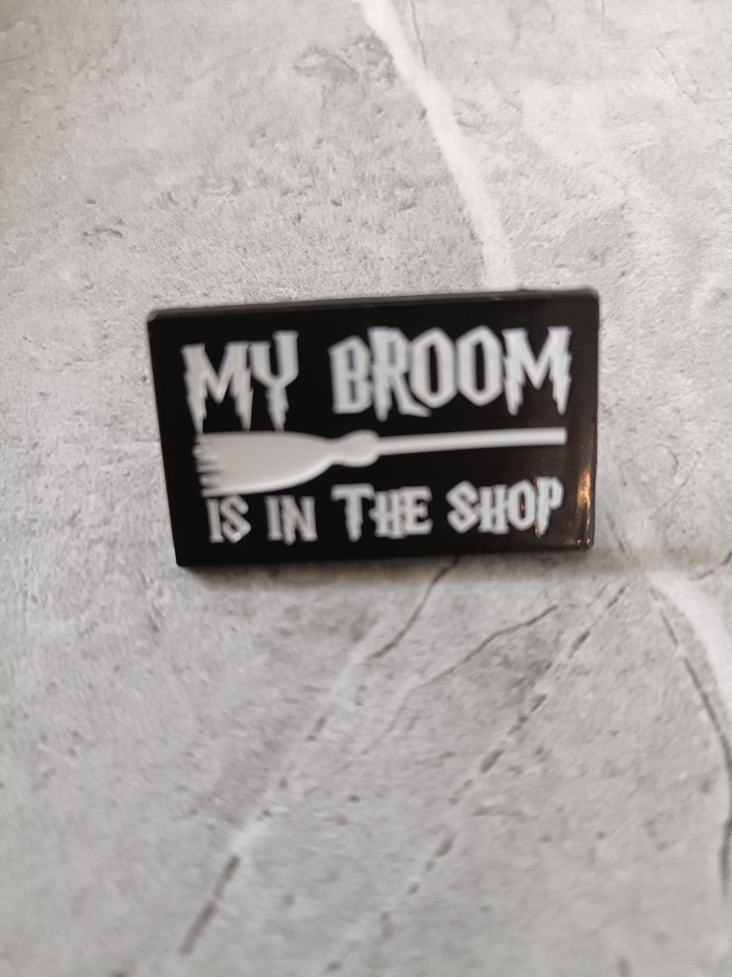 My Broom Pin