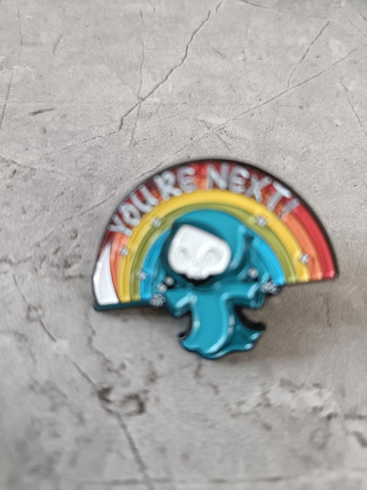 You're Next Pin