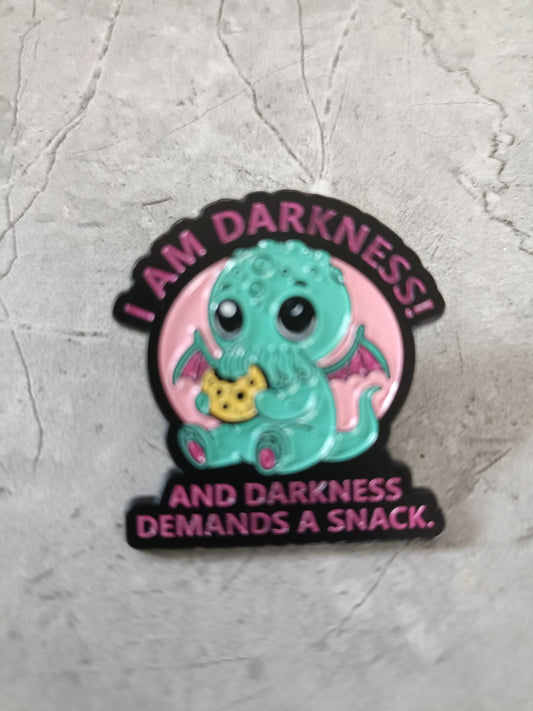 I am Darkness Pin